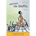 Apestoso tío Muffin
