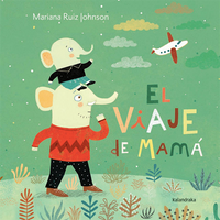 El viaje de mamá - Tintaleo Store