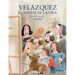 Velázquez, el pintor de la vida - Tintaleo Store